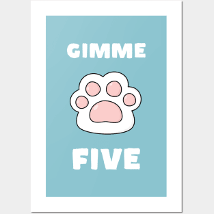 Gimme Hi Five Cats and Dogs Posters and Art